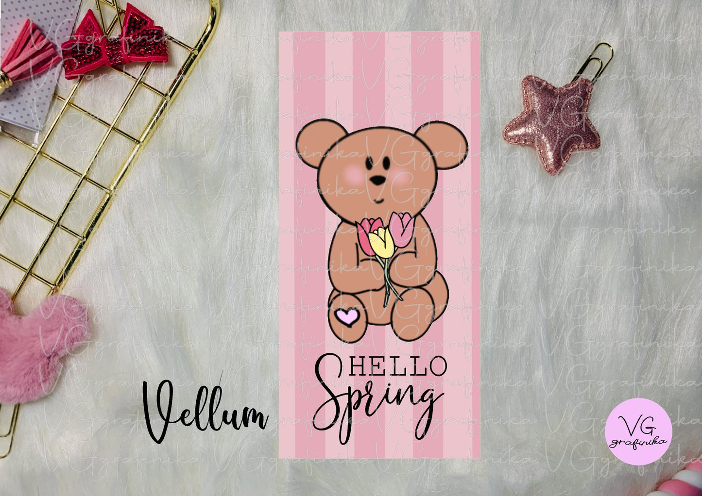 vellum - hello spring Teddy